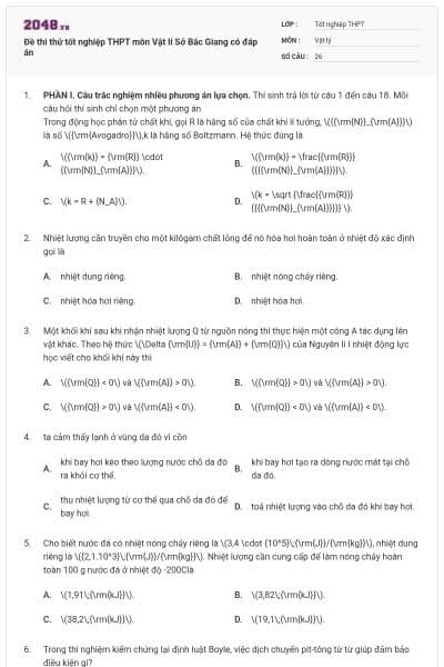 Đề thi thử tốt nghiệp THPT môn Vật lí Sở Bắc Giang có đáp án