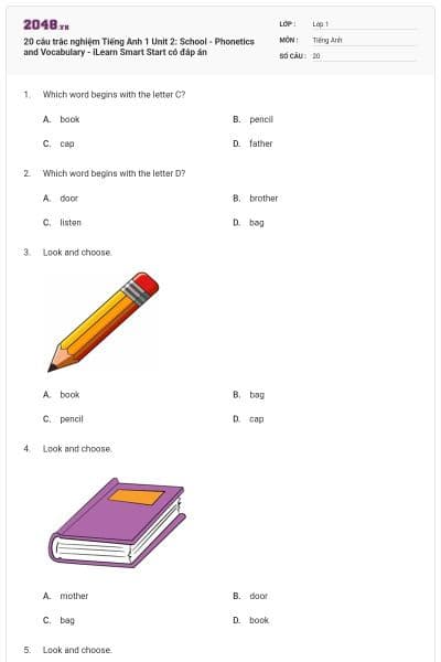 20 câu trắc nghiệm Tiếng Anh 1 Unit 2: School - Phonetics and Vocabulary - iLearn Smart Start có đáp án