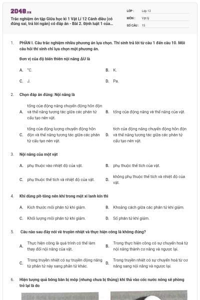 Trắc nghiệm ôn tập Giữa học kì 1 Vật Lí 12  Cánh diều (có đúng sai, trả lời ngắn) có đáp án - Bài 2. Định luật 1 của nhiệt động lực học