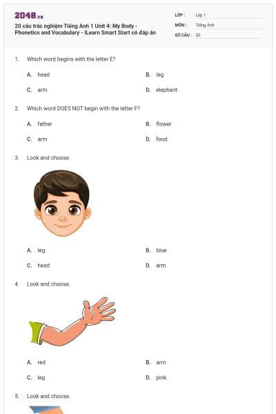 20 câu trắc nghiệm Tiếng Anh 1 Unit 4: My Body - Phonetics and Vocabulary - iLearn Smart Start có đáp án