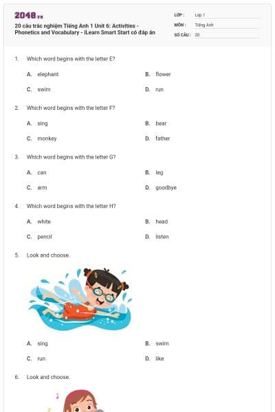20 câu trắc nghiệm Tiếng Anh 1 Unit 6: Activities - Phonetics and Vocabulary - iLearn Smart Start có đáp án