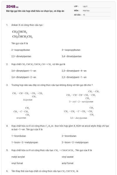 Bài tập gọi tên các hợp chất hữu cơ chọn lọc, có đáp án