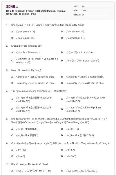 Bộ 5 đề thi giữa kì 1 Toán 11 Kết nối tri thức cấu trúc mới (có tự luận) có đáp án - Đề 2