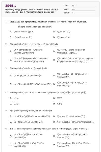 Đề cương ôn tập giữa kì 1 Toán 11 Kết nối tri thức cấu trúc mới có đáp án - Bài 4: Phương trình lượng giác cơ bản