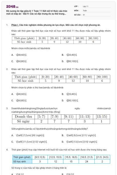 Đề cương ôn tập giữa kì 1 Toán 11 Kết nối tri thức cấu trúc mới có đáp án - Bài 9: Các số đặc trưng đo xu thế trung tâm