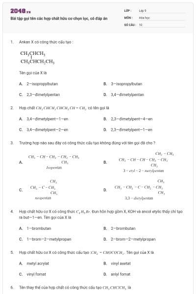 Bài tập gọi tên các hợp chất hữu cơ chọn lọc, có đáp án