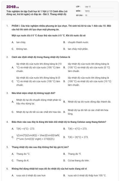 Trắc nghiệm ôn tập Cuối học kì 1 Vật Lí 12 Cánh diều (có đúng sai, trả lời ngắn) có đáp án - Bài 3. Thang nhiệt độ