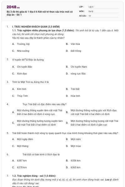Bộ 3 đề thi giữa kì 1 Địa lí 6 Kết nối tri thức cấu trúc mới có đáp án - Đề 1