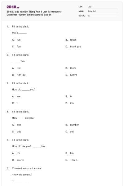 20 câu trắc nghiệm Tiếng Anh 1 Unit 7: Numbers - Grammar - iLearn Smart Start có đáp án