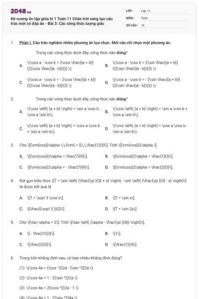 Đề cương ôn tập giữa kì 1 Toán 11 Chân trời sáng tạo cấu trúc mới có đáp án - Bài 3: Các công thức lượng giác