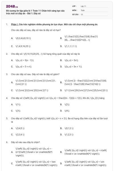 Đề cương ôn tập giữa kì 1 Toán 11 Chân trời sáng tạo cấu trúc mới có đáp án - Bài 1: Dãy số