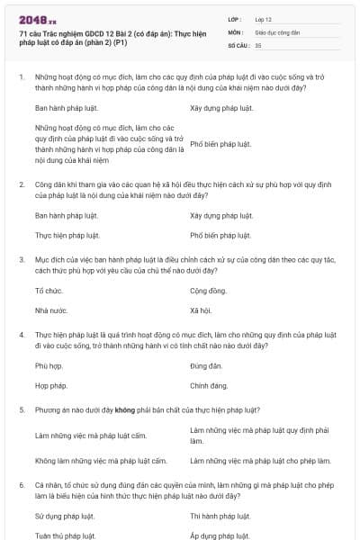 71 câu Trắc nghiệm GDCD 12 Bài 2 (có đáp án): Thực hiện pháp luật có đáp án (phần 2) (P1)