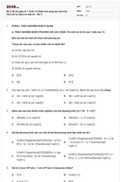 Bộ 5 đề thi giữa kì 1 Toán 10 Chân trời sáng tạo cấu trúc mới (có tự luận) có đáp án - Đề 3