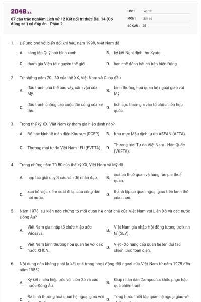 67 câu trắc nghiệm Lịch sử 12 Kết nối tri thức Bài 14 (Có đúng sai) có đáp án - Phần 2