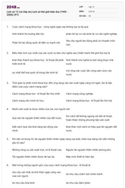 Lịch sử 12 (có đáp án) Lịch sử thế giới hiện đại (1945 - 2000) (P7)