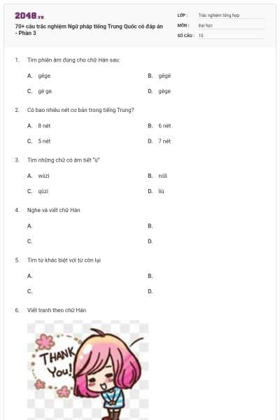 70+ câu trắc nghiệm Ngữ pháp tiếng Trung Quốc có đáp án - Phần 3