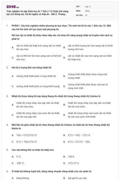Trắc nghiệm ôn tập Giữa học kì 1 Vật Lí 12 Chân trời sáng tạo (có đúng sai, trả lời ngắn) có đáp án - Bài 2. Thang nhiệt độ