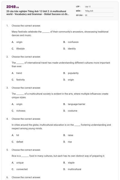 20 câu trắc nghiệm Tiếng Anh 12 Unit 2: A multicultural world - Vocabulary and Grammar - Global Success có đáp án