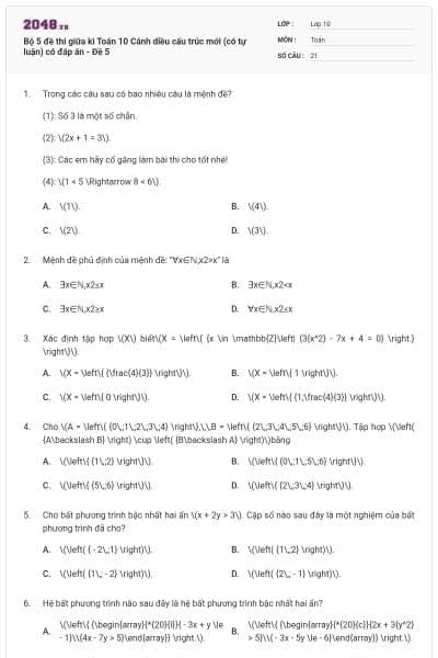 Bộ 5 đề thi giữa kì Toán 10 Cánh diều cấu trúc mới (có tự luận) có đáp án - Đề 5