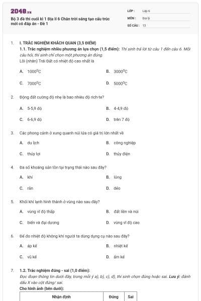 Bộ 3 đề thi cuối kì 1 Địa lí 6 Chân trời sáng tạo cấu trúc mới có đáp án - Đề 1