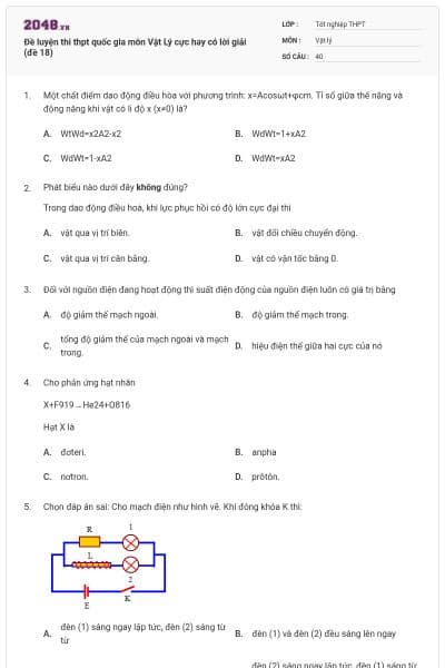 Đề luyện thi thpt quốc gia môn Vật Lý cực hay có lời giải (đề 18)