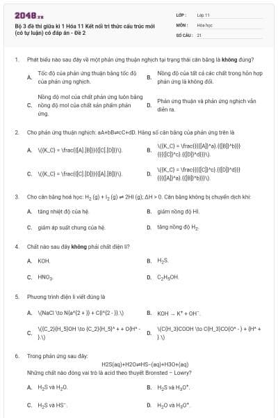 Bộ 3 đề thi giữa kì 1 Hóa 11 Kết nối tri thức cấu trúc mới (có tự luận) có đáp án - Đề 2