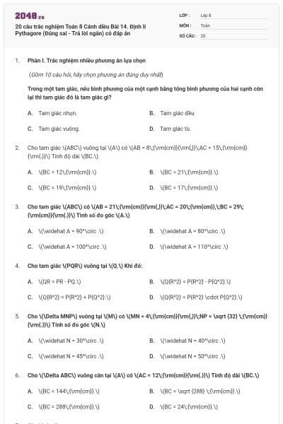 20 câu trắc nghiệm Toán 8 Cánh diều Bài 14. Định lí Pythagore (Đúng sai - Trả lời ngắn) có đáp án