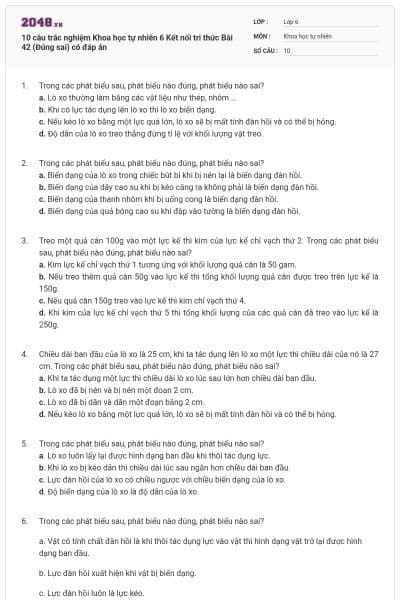 10 câu trắc nghiệm Khoa học tự nhiên 6 Kết nối tri thức Bài 42 (Đúng sai) có đáp án