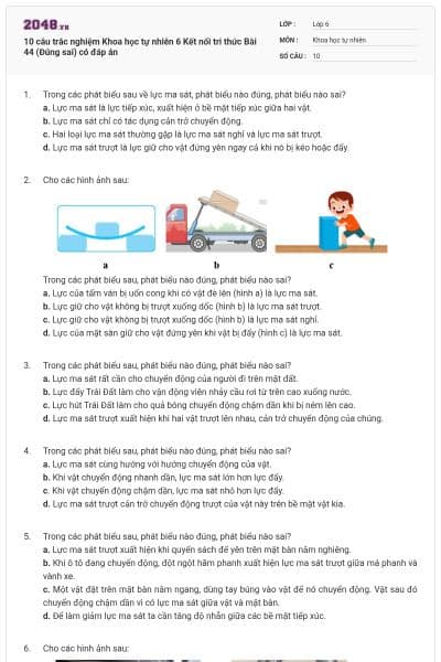 10 câu trắc nghiệm Khoa học tự nhiên 6 Kết nối tri thức Bài 44 (Đúng sai) có đáp án