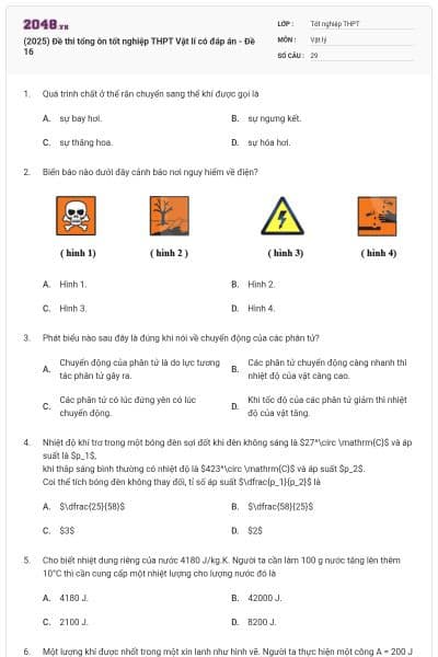 (2025) Đề thi tổng ôn tốt nghiệp THPT Vật lí có đáp án - Đề 16