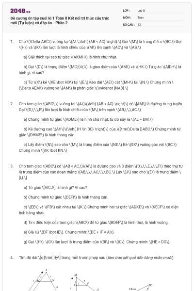 Đề cương ôn tập cuối kì 1 Toán 8 Kết nối tri thức cấu trúc mới (Tự luận) có đáp án - Phần 2