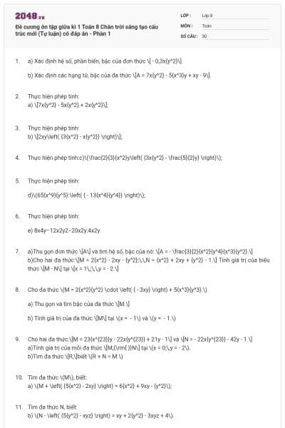 Đề cương ôn tập giữa kì 1 Toán 8 Chân trời sáng tạo cấu trúc mới (Tự luận) có đáp án - Phần 1
