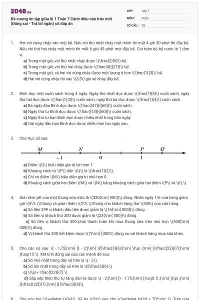 Đề cương ôn tập giữa kì 1 Toán 7 Cánh diều cấu trúc mới (Đúng sai - Trả lời ngắn) có đáp án