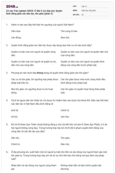 22 câu Trắc nghiệm GDCD 12 Bài 5 (có đáp án): Quyền bình đẳng giữa các dân tộc, tôn giáo (phần 3)
