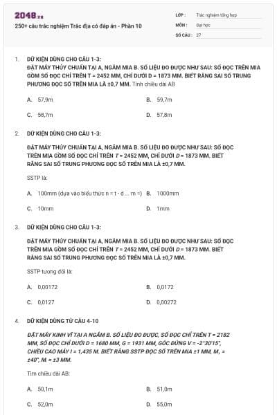 250+ câu trắc nghiệm Trắc địa có đáp án - Phần 10