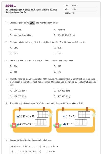 Bài tập hàng ngày Toán lớp 5 Kết nối tri thức Bài 42. Máy tính cầm tay có đáp án