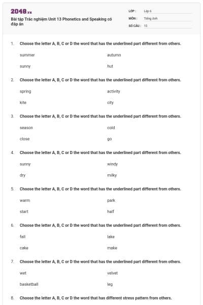 Bài tập Trắc nghiệm Unit 13 Phonetics and Speaking có đáp án
