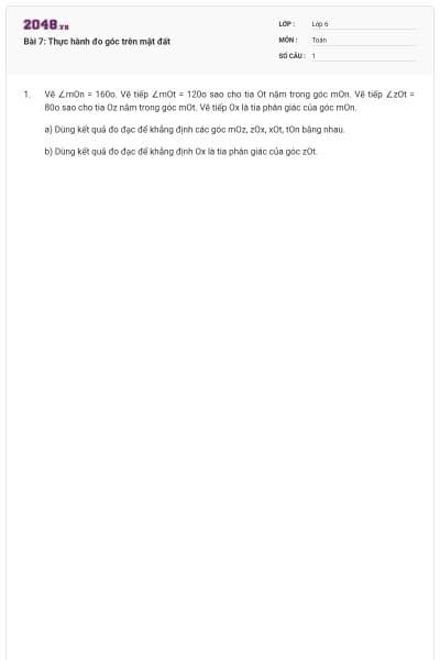 Bài 7: Thực hành đo góc trên mặt đất
