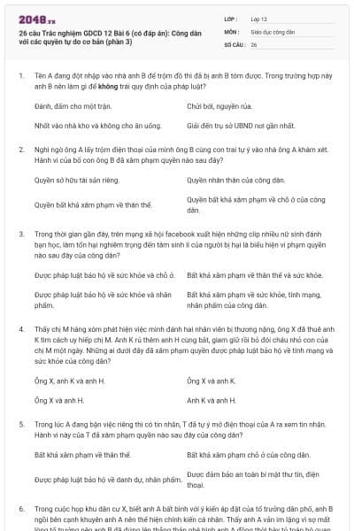 26 câu Trắc nghiệm GDCD 12 Bài 6 (có đáp án): Công dân với các quyền tự do cơ bản (phần 3)