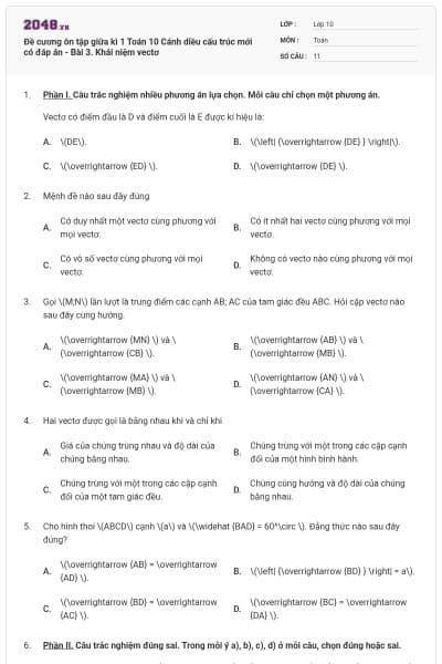 Đề cương ôn tập giữa kì 1 Toán 10 Cánh diều cấu trúc mới có đáp án - Bài 3. Khái niệm vectơ