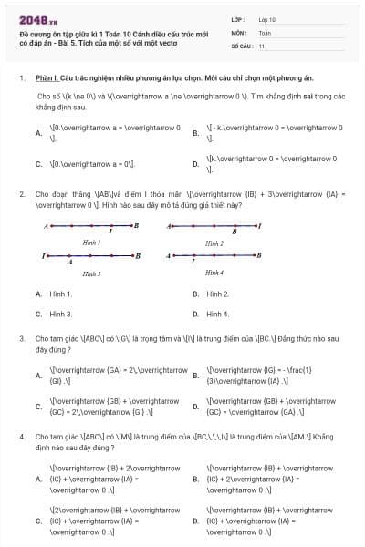 Đề cương ôn tập giữa kì 1 Toán 10 Cánh diều cấu trúc mới có đáp án - Bài 5. Tích của một số với một vectơ