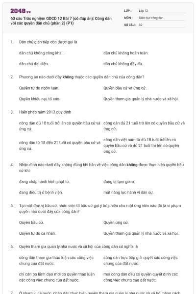 63 câu Trắc nghiệm GDCD 12 Bài 7 (có đáp án): Công dân với các quyền dân chủ (phần 2) (P1)