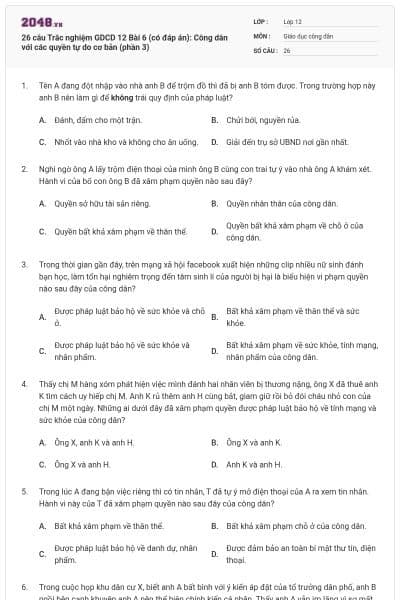 26 câu Trắc nghiệm GDCD 12 Bài 6 (có đáp án): Công dân với các quyền tự do cơ bản (phần 3)
