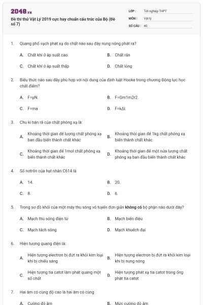 Đề thi thử Vật Lý 2019 cực hay chuẩn cấu trúc của Bộ (Đề số 7)