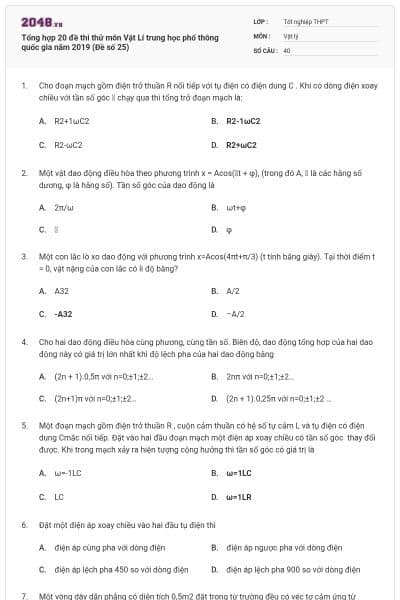 Tổng hợp 20 đề thi thử môn Vật Lí trung học phổ thông quốc gia năm 2019 (Đề số 25)