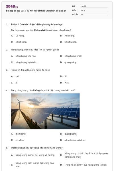 Bài tập ôn tập Vật lí 10 Kết nối tri thức Chương 4 có đáp án