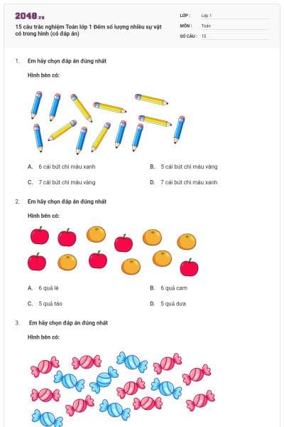 15 câu trắc nghiệm Toán lớp 1 Đếm số lượng nhiều sự vật có trong hình (có đáp án)