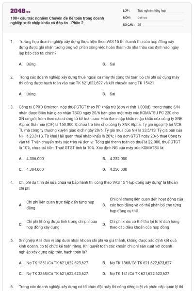 100+ câu trắc nghiệm Chuyên đề Kế toán trong doanh nghiệp xuất nhập khẩu có đáp án - Phần 2