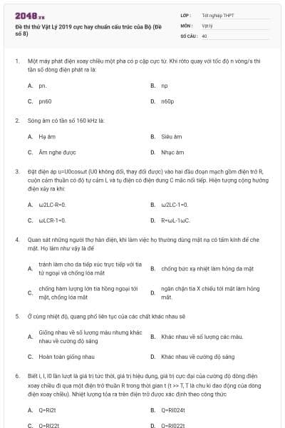 Đề thi thử Vật Lý 2019 cực hay chuẩn cấu trúc của Bộ (Đề số 8)