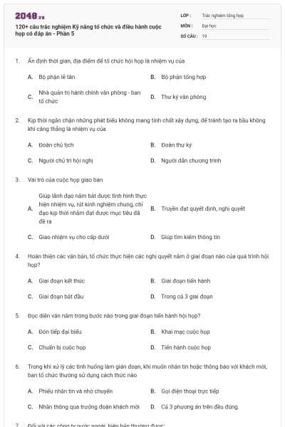 120+ câu trắc nghiệm Kỹ năng tổ chức và điều hành cuộc họp có đáp án - Phần 5